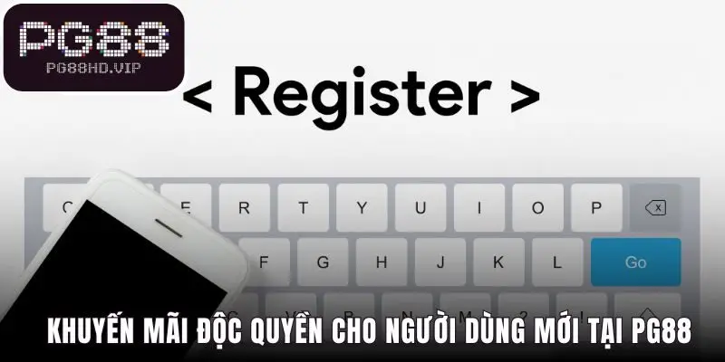 Hoàn tất đăng ký PG88 và nhận ngay ưu đãi 88K khởi đầu