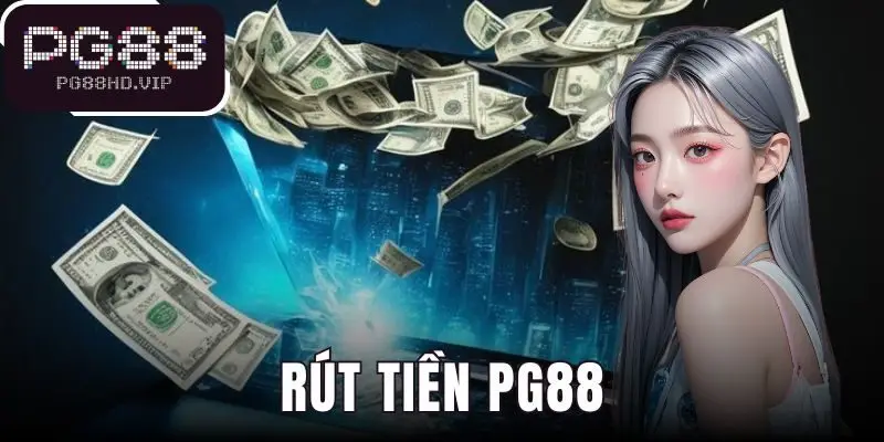Rút Tiền PG88